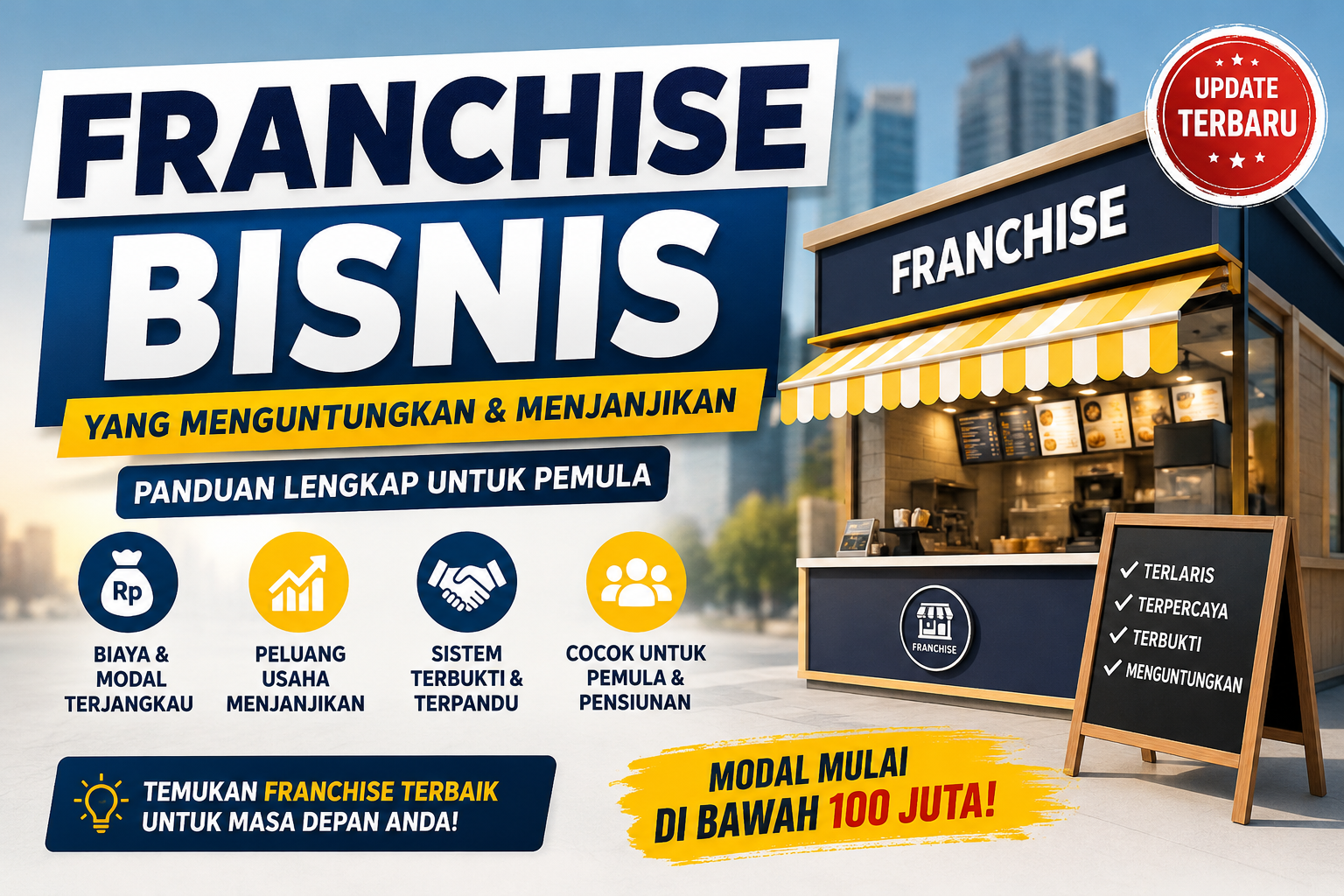 Bisnis Franchise Menguntungkan dengan Modal Terjangkau dan Prospek Cerah