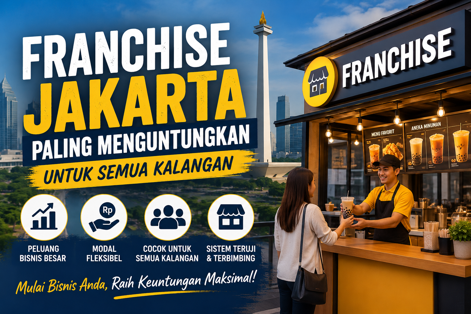 Franchise Jakarta Paling Menguntungkan untuk Semua Kalangan