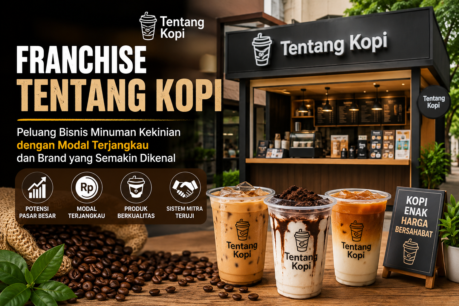 Franchise Tentang Kopi, Peluang Bisnis Minuman Kekinian dengan Modal Terjangkau dan Brand yang Semakin Dikenal