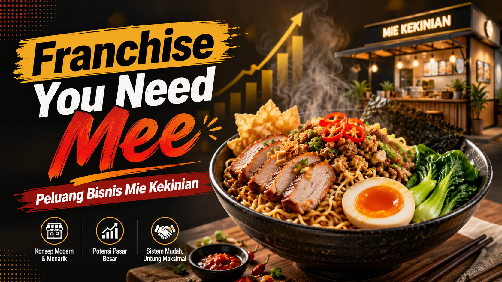 Franchise You Need Mee: Peluang Bisnis Mie Kekinian